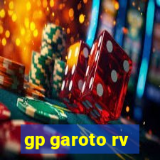 gp garoto rv